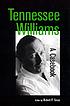 Tennessee Williams : a casebook by  Robert F Gross 