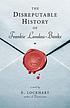 The disreputable history of Frankie Landau-Banks... by  E Lockhart 