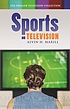 Sports on television 著者： Alvin H Marill