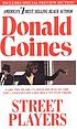 Street players by Donald Goines