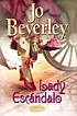 Lady escándalo por Jo Beverley