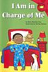 I am in charge of me de Dana Meachen Rau