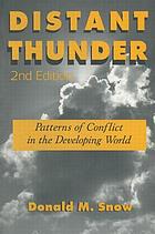 Distant thunder : patterns of conflict in the developing world