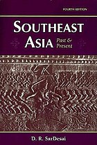 Southeast Asia, past & present