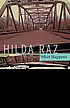 What happens 著者：  Hilda Raz 