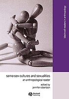 Same-Sex Cultures and Sexualities: An Anthropological Reader cover image