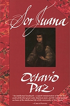 Sor Juana, or, The traps of faith
