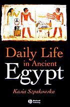 Daily Life in Ancient Egypt: Recreating Lahun cover image