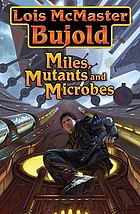 Miles, mutants and microbes