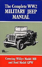The Complete WW2 military jeep manual.