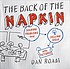The back of the napkin : solving problems and selling ideas with pictures