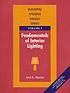 Fundamentals of interior lighting by Jack L Burton