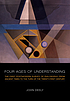 Four ages of understanding : the first postmodern... by  John N Deely 