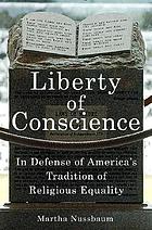 Liberty of conscience : in defense of America's tradition of religious equality