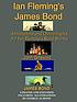 Ian Fleming's James Bond : annotations and chronologies... Auteur: John Griswold