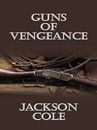 Guns of vengeance