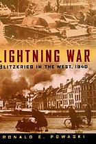 Lightning war : Blitzkrieg in the west, 1940
