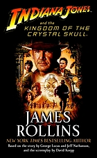 Indiana Jones and the kingdom of the crystal skull