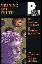 Meaning and truth : essential readings in modern semantics