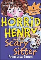 Horrid Henry and the scary sitter