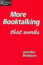 More booktalking that works