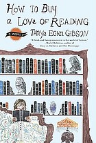 How to buy a love of reading : a novel