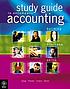 Study guide to accompany Accounting : building... by  Helen Kang 