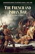 The French and Indian war por Alfred A Cave
