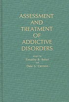 Assessment and treatment of addictive disorders