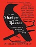 Mystery Writers of America presents In the shadow... door Edgar Allan Poe