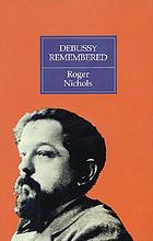 Debussy remembered