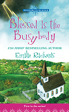 Blessed is the busybody