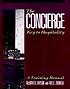 The concierge 著者：  McDowell Bryson 
