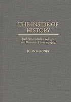 The inside of history : Jean Henri Merle d'Aubigné and romantic historiography