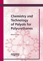 Chemistry and technology of polyols for polyurethanes