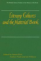Literary cultures and the material book