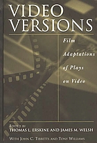 Video versions : film adaptations of plays on video