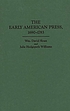 The early American press, 1690-1783