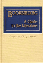 Bookbinding, a guide to the literature