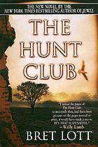 The hunt club : a novel