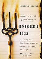 Wittgenstein's poker : the story of a ten-minute argument between two great philosophers