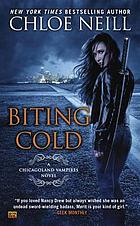 Biting cold : a Chicagoland vampires novel