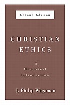 Christian ethics : a historical introduction