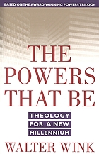 The powers that be : theology for a new millennium