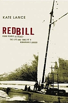 Redbill : from pearls to peace : the life and times of a remarkable lugger