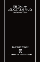 The common agricultural policy : continuity and change