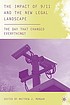 The impact of 9/11 and the new legal landscape