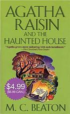 Agatha Raisin and the haunted house