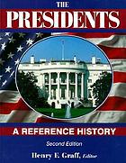 The presidents : a reference history