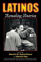 Latinos : remaking America